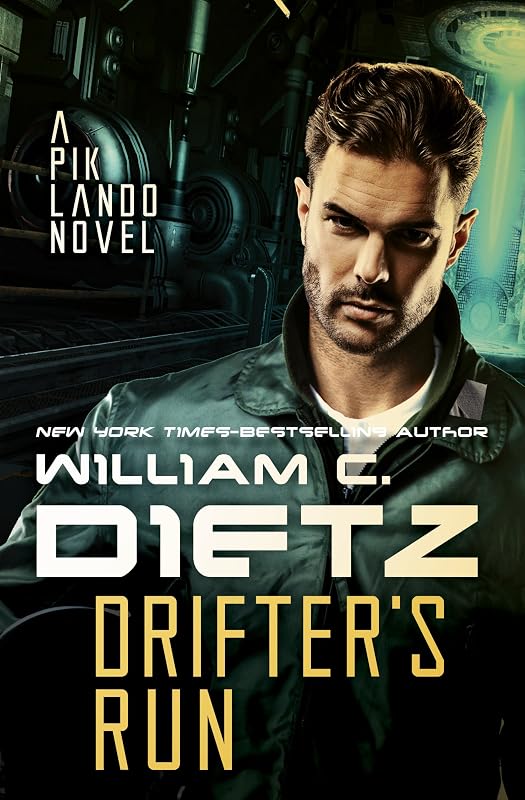 Drifter's Run (Pik Lando) by William C. Dietz