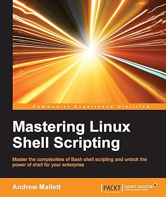 Mastering Linux Shell Scripting