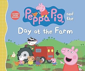 Peppa Pig and the Day at the Farm