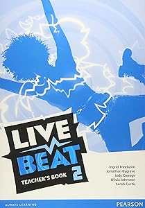 Live Beat 2 Teacher's Book by Ingrid Freebairn