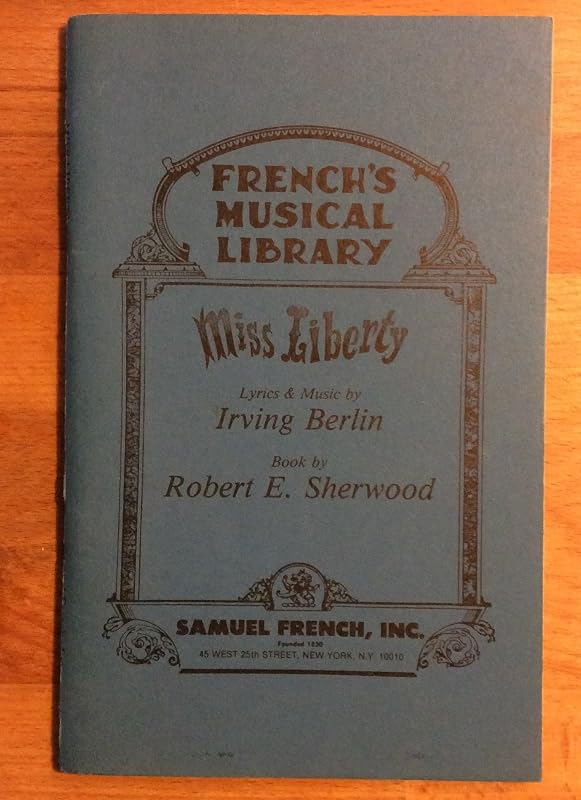 Miss Liberty (French's musical library) by Irving Berlin