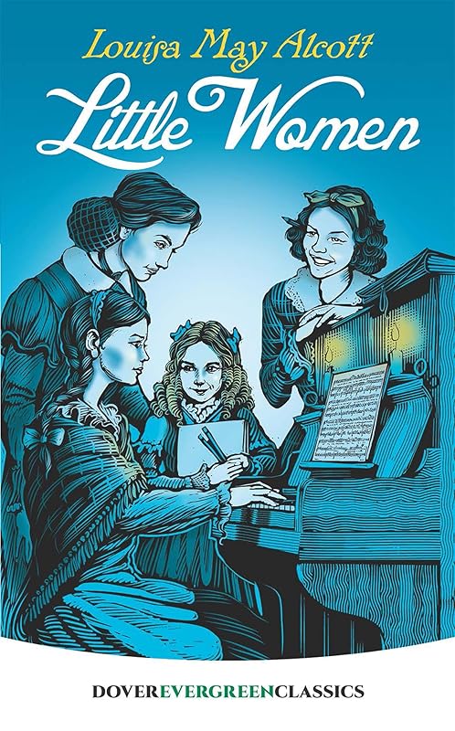 Little Women (Dover Children's Evergreen Classics) by Louisa May Alcott