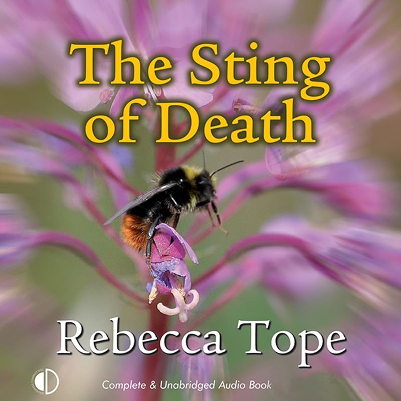 The Sting of Death: Drew Slocombe, Book 3 by Rebecca Tope