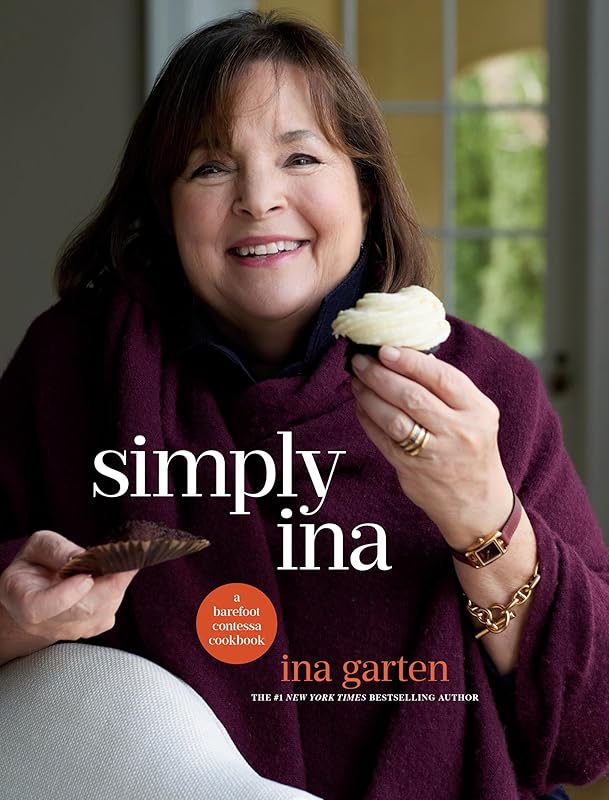 Simply Ina: A Barefoot Contessa Cookbook by Ina Garten