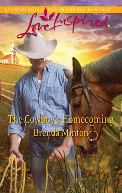 The Cowboy's Homecoming (Love Inspired) by Brenda Minton