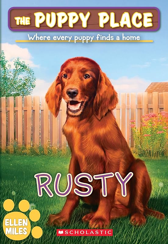 Rusty (The Puppy Place #54) by Ellen Miles