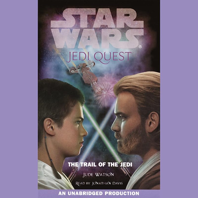 Star Wars: Jedi Quest, Book 2: The Trail of the Jedi by Jude Watson