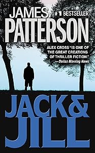 Jack & Jill (Alex Cross Book 3)