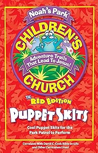Noah's Park Children's Church Puppet Skits, Red Edition