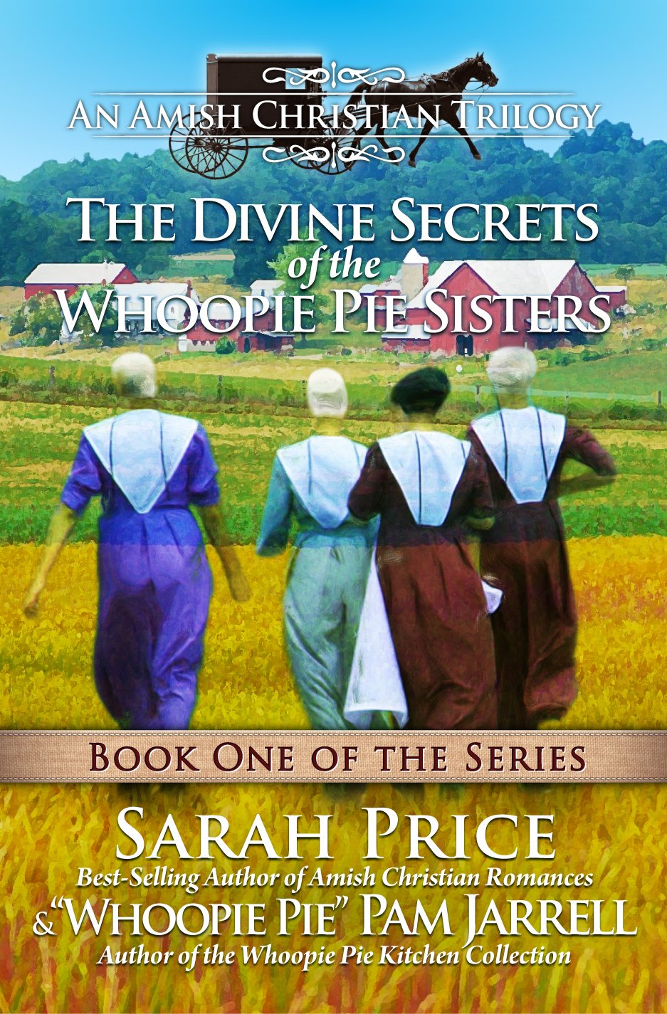 divine secrets of the whoopie pie sisters - book one - an amish