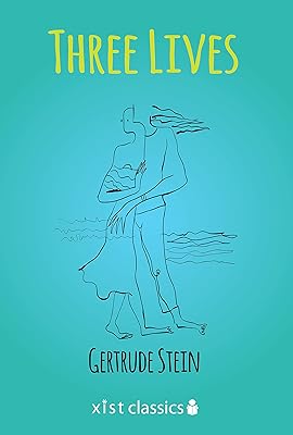 Three Lives (Xist Classics)