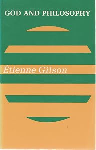 God and Philosophy (The Powell Lectures Series)