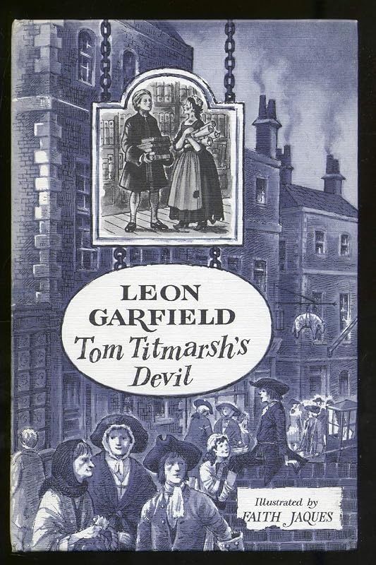 Tom Titmarsh's devil (His Garfield's apprentices ; [10]) by Leon Garfield