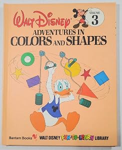 Adventures in Colors and Shapes (Disney's Fun to Learn Library, Volume #3)
