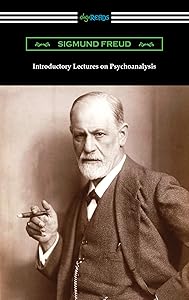 Introductory Lectures on Psychoanalysis