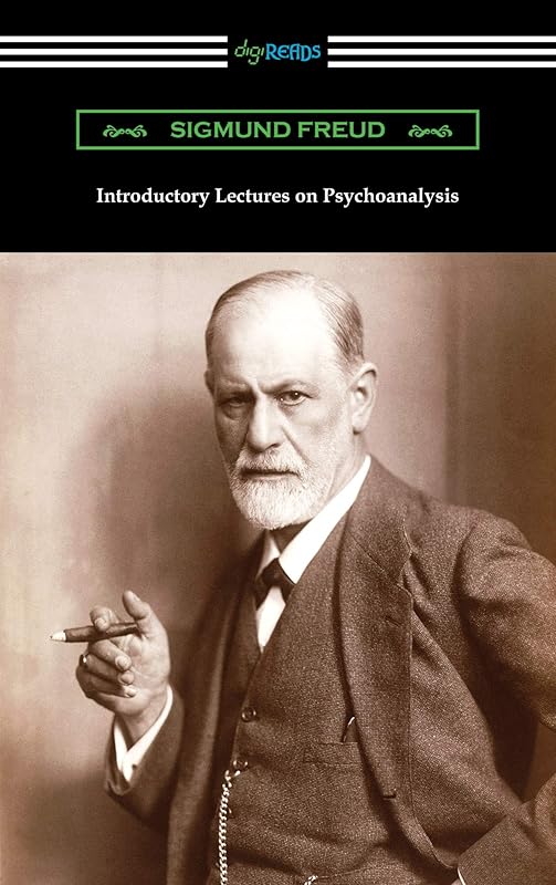Introductory Lectures on Psychoanalysis by Sigmund Freud