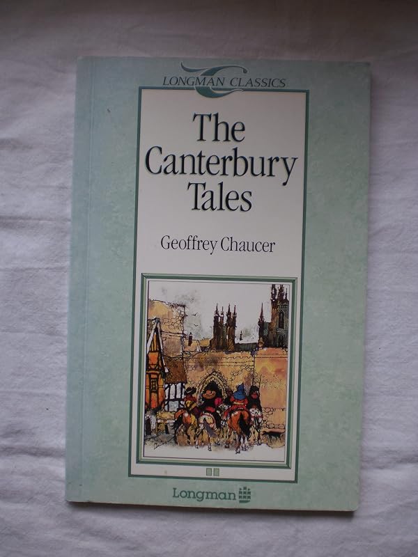 The Canterbury Tales (Longman Classics, Stage 2) by Michael West