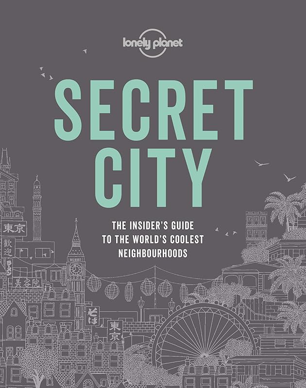 Lonely Planet Secret City by Lonely Planet