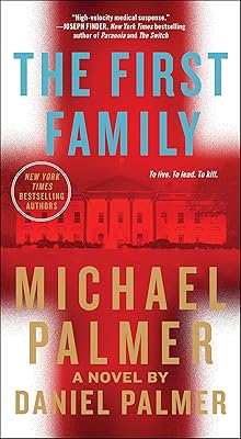 The First Family: A Novel