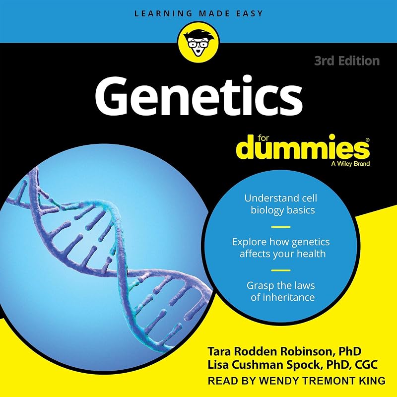 Genetics for Dummies: 3rd Edition by Tara Rodden Robinson PhD
