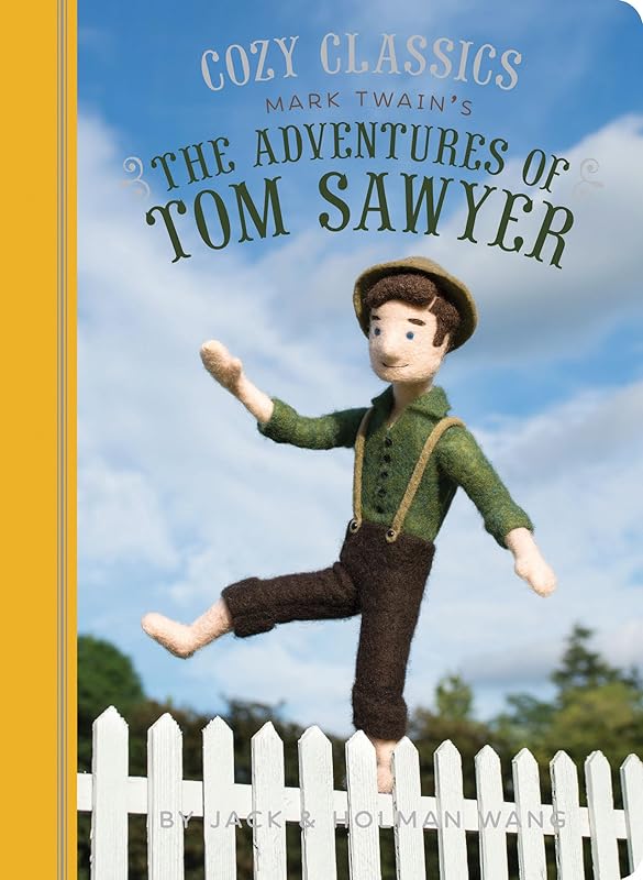 Cozy Classics: The Adventures of Tom Sawyer: (Classic Literature for Children, Kids Story Books, Mark Twain Books) by Jack Wang