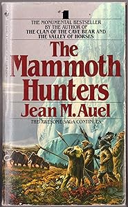 The Mammoth Hunters (Earth's Children, Book 3) by Jean M. Auel
