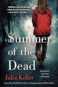Summer of the Dead: A Novel (Bell Elkins Novels, 3)
