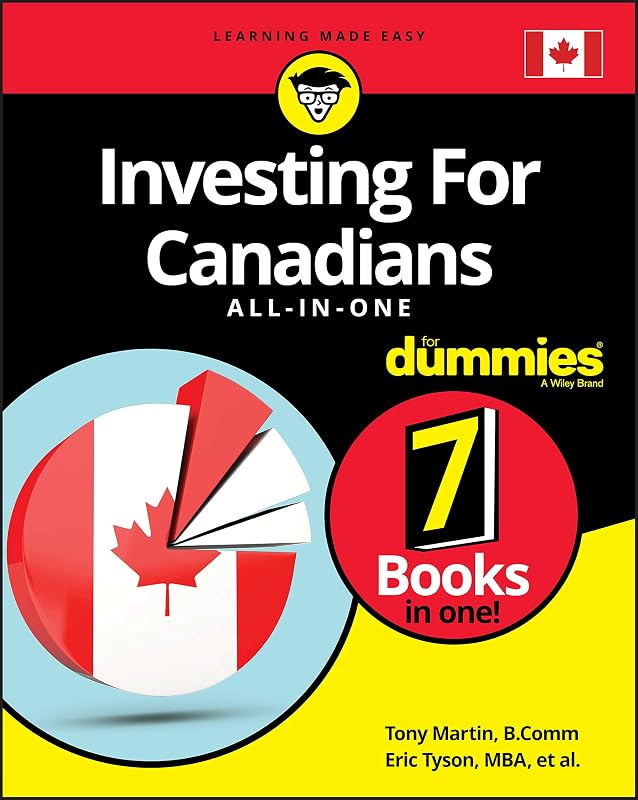 Investing For Canadians All-in-One For Dummies by Tony Martin