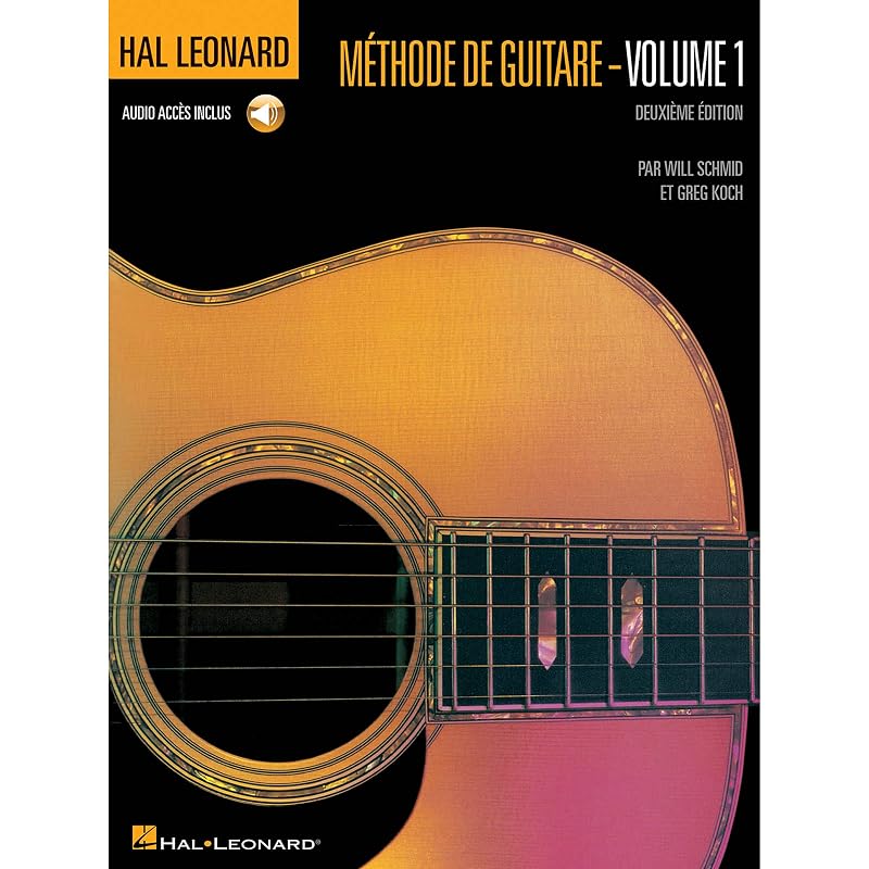 Hal Leonard methode de guitare-volume 1 by Will Schmid