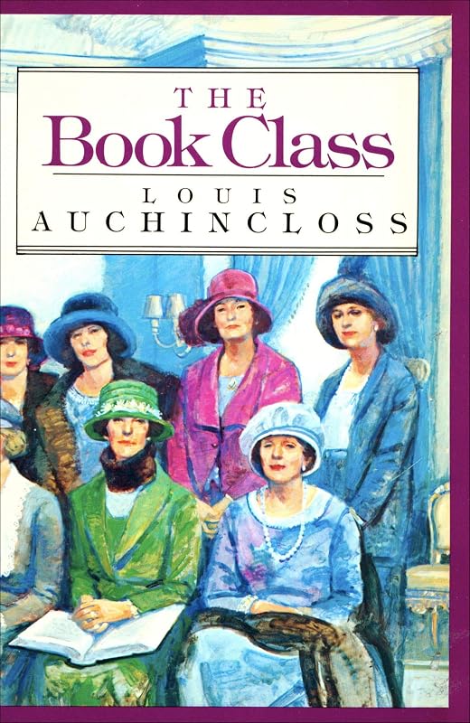 The Book Class by Louis Auchincloss
