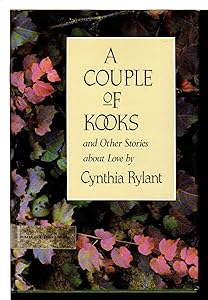 A Couple of Kooks and Other Stories About Love