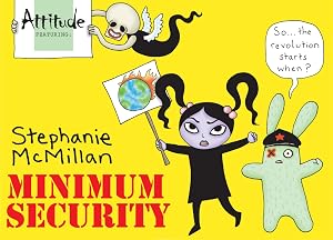 Attitude Featuring Stephanie McMillan: Minimum Security