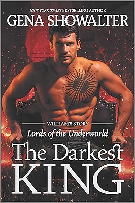 The Darkest King: William's Story (Lords of the Underworld Book 15)