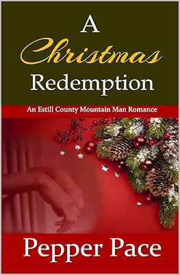 A Christmas Redemption: An Estill County Mountain Man Romance