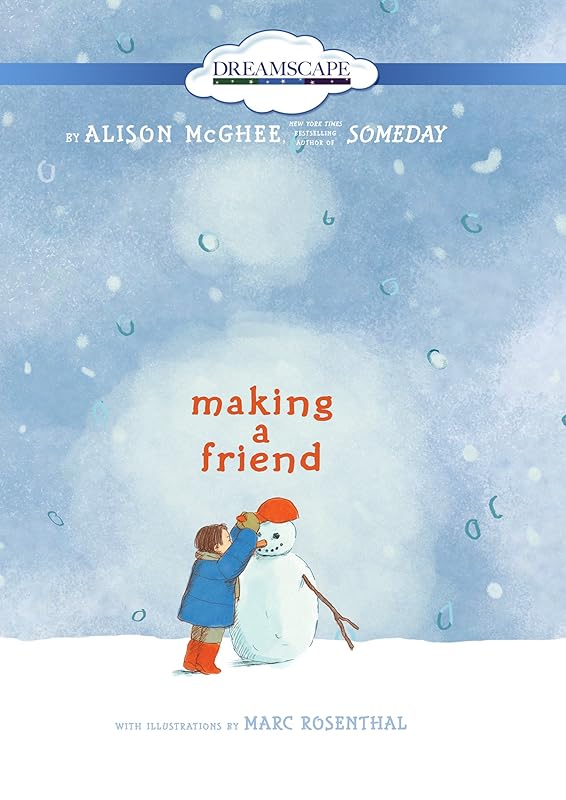 Making a Friend by Alison McGhee