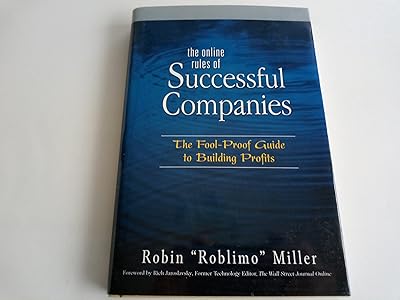 The Online Rules of Successful Companies: The Fool-Proof Guide to Building Profits