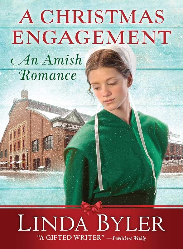 A Christmas Engagement: An Amish Romance by Linda Byler