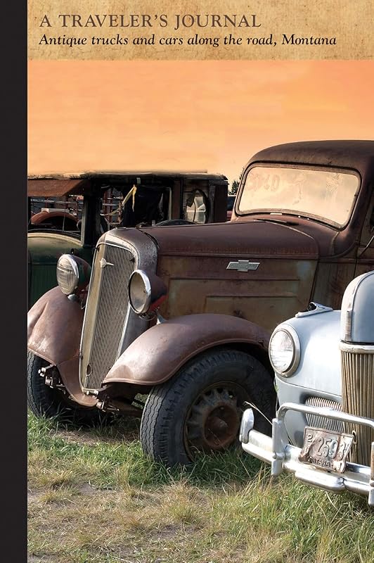 Antique Trucks and Cars Along the Road, Montana: A Traveler's Journal (Travel Journal) by Applewood Books