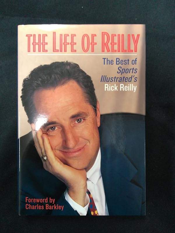 Life of Reilly by Rick Reilly
