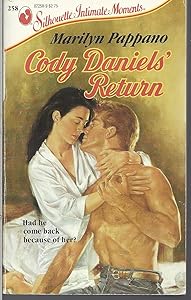 Cody Daniel's Return (Silhouette Intimate Moments, No 258)