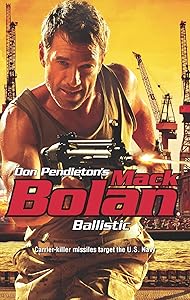 Ballistic (Mack Bolan)