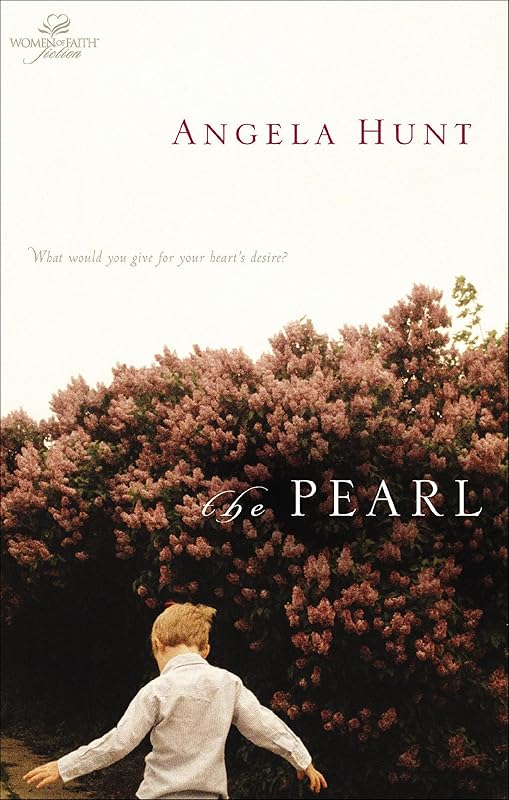 The Pearl by Angela Hunt