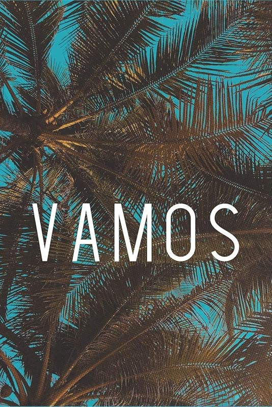 Vamos by Wanderlust Journaling