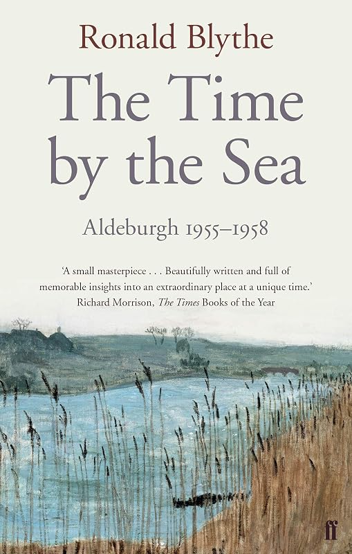 Time By The Sea by Ronald Blythe