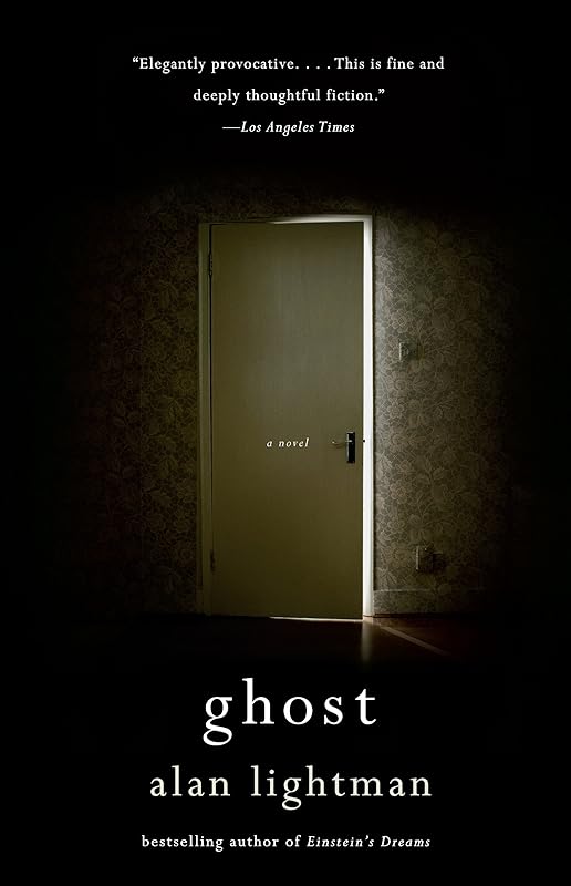 Ghost (Vintage Contemporaries) by Alan Lightman