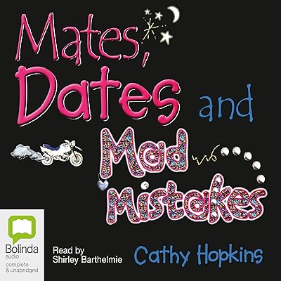 Mates, Dates, and Mad Mistakes