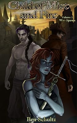 Child of Mist and Fire (War Spawn Book 2)