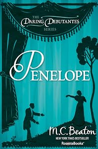 Penelope (The Daring Debutantes Series) by M. C. Beaton