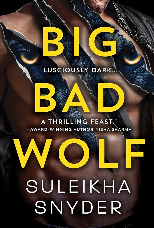 Big Bad Wolf (Third Shift Book 1) by Suleikha Snyder