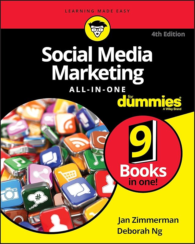 Social Media Marketing Aio Fd, 4e (For Dummies (Business & Personal Finance)) by Zimmerman